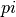 pi